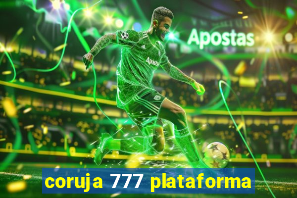 coruja 777 plataforma